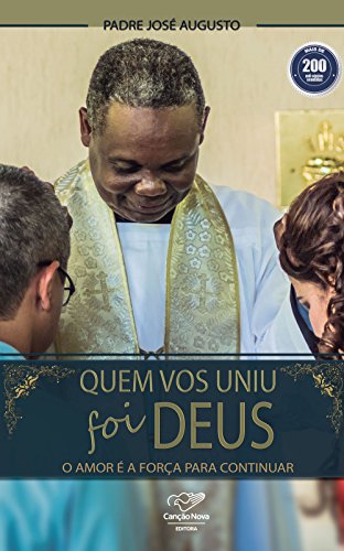 Capa do livro: Quem Vos Uniu Foi Deus - Ler Online pdf
