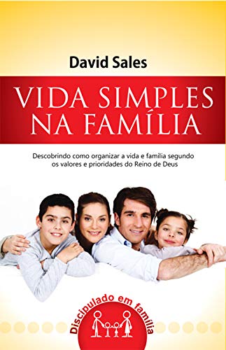 Capa do livro: Vida simples na família - Ler Online pdf