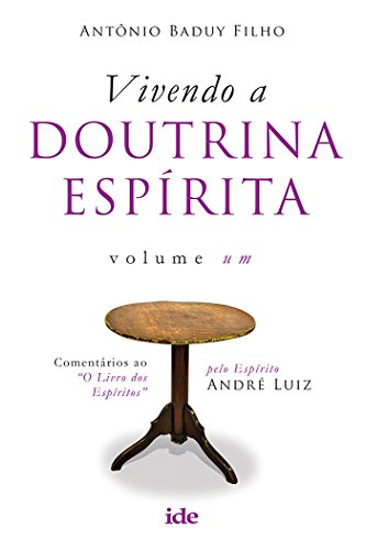 Capa do livro: Vivendo a Doutrina Espírita I - Ler Online pdf