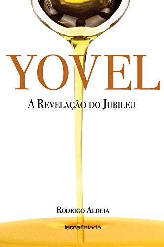 Capa do livro: Yovel: A Revelação do Jubileu - Ler Online pdf