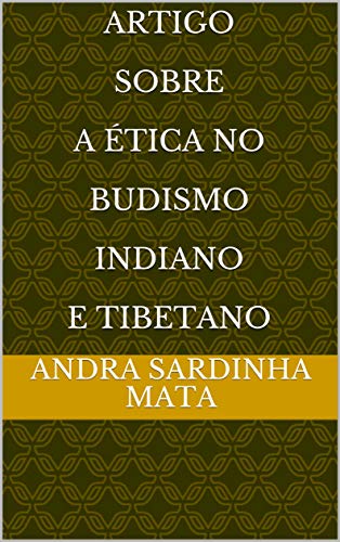 Capa do livro: Artigo Sobre A Ética no Budismo Indiano e Tibetano - Ler Online pdf