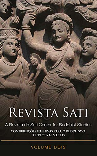 Capa do livro: As Contribuições das Mulheres para o Buddhismo: (Revista Sati #2) - Ler Online pdf