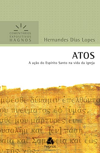 Livro PDF Atos: A ação do E.S. na vida da Igreja (Comentários expositivos Hagnos)