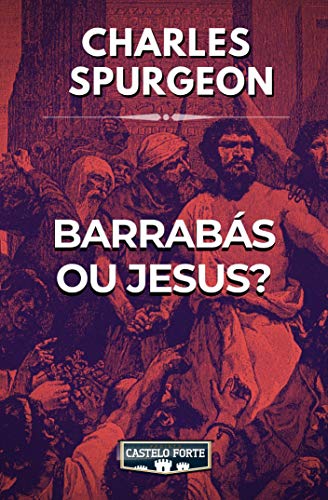 Capa do livro: Barrabás ou Jesus? - Ler Online pdf