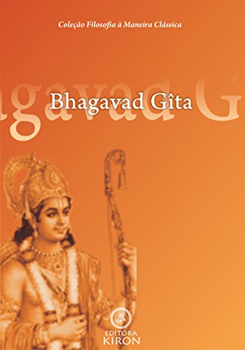 Livro PDF Bhagavad-Gita (tradução) (Coleção Filosofia à Maneira Clássica)