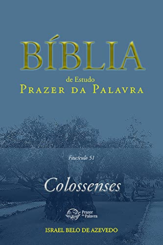 Livro PDF: Bíblia de Estudo Prazer da Palavra, fascículo 51, Colossenses