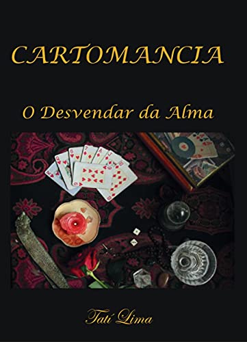 Livro PDF CARTOMANCIA: O DESVENDAR DA ALMA