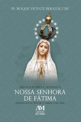Capa do livro: Devocionário e Novena a Nossa Senhora de Fátima - Ler Online pdf