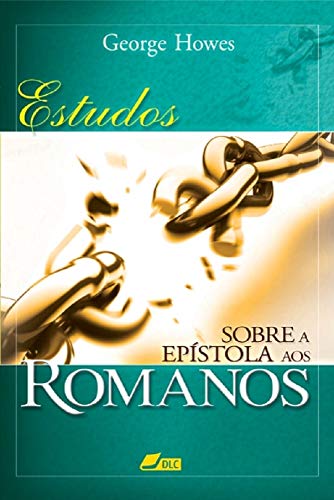 Capa do livro: Estudos sobre a epístola aos Romanos - Ler Online pdf