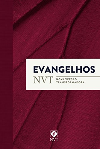 Livro PDF: Evangelhos – NVT (Nova Versão Transformadora)