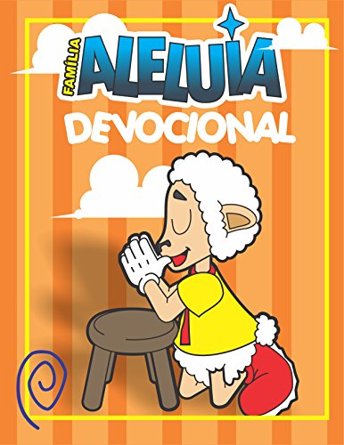 Livro PDF Família Aleluia – Devocional: Devocional pais e filhos semanal