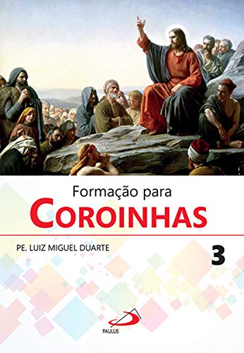Capa do livro: Formação para Coroinhas 3: Espiritualidade (Liturgia Festa do Povo) - Ler Online pdf