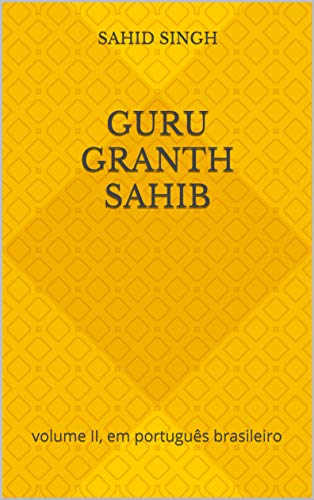 Livro PDF Guru Granth Sahib: volume II, em português brasileiro