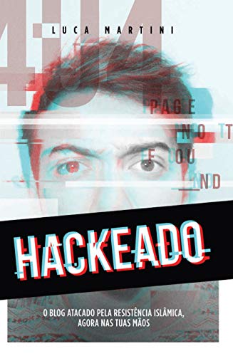 Capa do livro: Hackeado: O blog hackeado pela resistência islâmica - Ler Online pdf