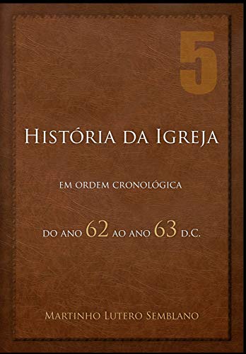 Livro PDF: História da Igreja: do ano 62 ao ano 63 d.C.
