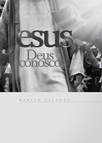 Capa do livro: Jesus Deus Conosco (Mensagens Livro 350) - Ler Online pdf
