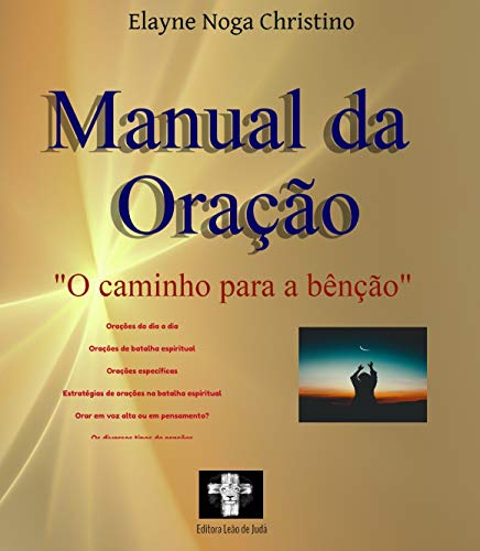 Capa do livro: Manual da Oração: O caminho para a bênção - Ler Online pdf