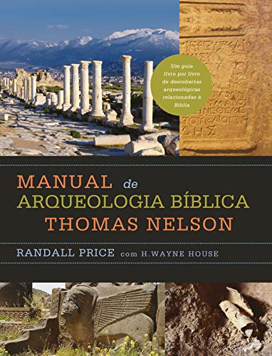 Capa do livro: Manual de arqueologia bíblica Thomas Nelson - Ler Online pdf