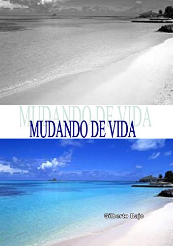 Capa do livro: MUDANDO DE VIDA - Ler Online pdf