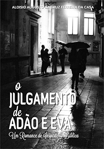 Capa do livro: O JULGAMENTO DE ADÃO E EVA - Ler Online pdf