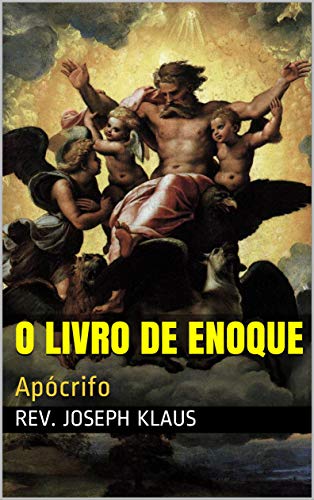 Capa do livro: O Livro de Enoque: Apócrifo - Ler Online pdf