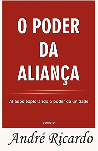 Livro PDF O Poder da Aliança: Aliados explorando o poder da unidade.