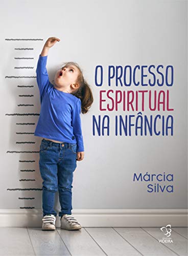 Livro PDF O Processo Espiritual na Infância