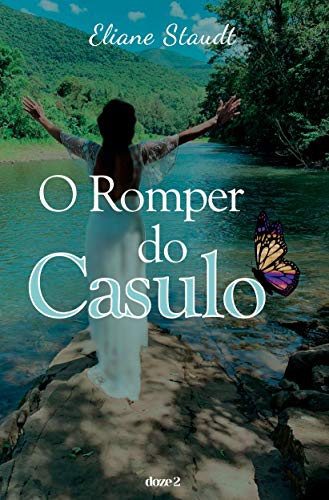 Capa do livro: O romper do Casulo - Ler Online pdf