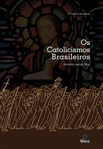 Livro PDF: Os catolicismos brasileiros