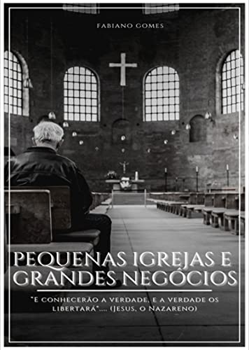 Capa do livro: Pequenas Igrejas E Grandes Negócios - Ler Online pdf
