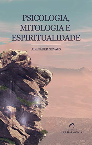 Livro PDF Psicologia, Mitologia e Espiritualidade