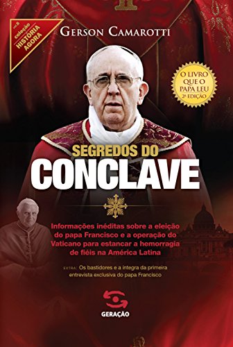 Capa do livro: Segredos do conclave (História Agora) - Ler Online pdf