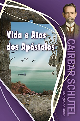 Livro PDF Vida e atos dos apóstolos (Cairbar Schutel)