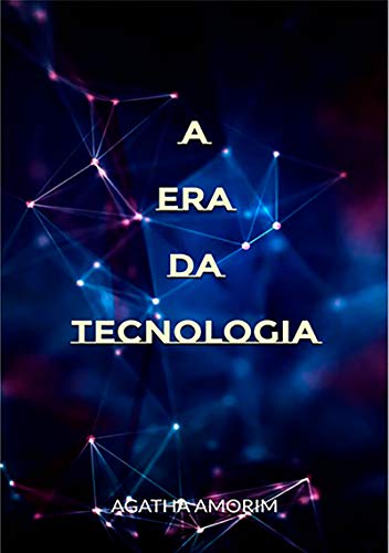 Livro PDF A Era Da Tecnologia