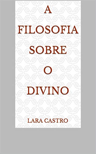 Livro PDF A Filosofia sobre o Divino