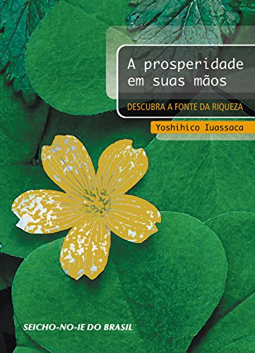 Capa do livro: A Prosperidade em suas Mãos - Ler Online pdf