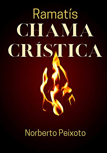 Capa do livro: Chama Crística – Ramatís. - Ler Online pdf