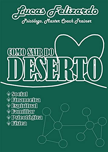 Livro PDF COMO SAIR DO DESERTO: 7 CHAVES DO SUCESSO