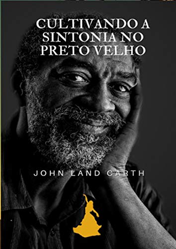 Capa do livro: Cultivando A Sintonia No Preto Velho - Ler Online pdf