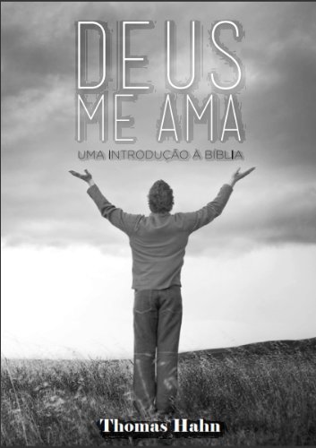 Capa do livro: Deus Me Ama! - Ler Online pdf