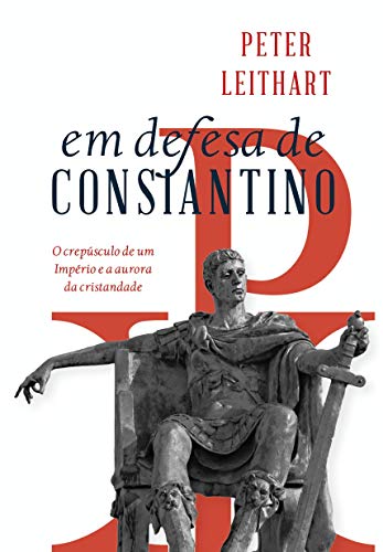 Capa do livro: Em defesa de Constantino - Ler Online pdf