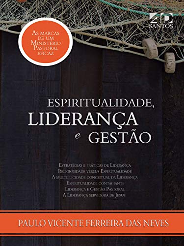 Capa do livro: Espiritualidade, Liderança e Gestão - Ler Online pdf