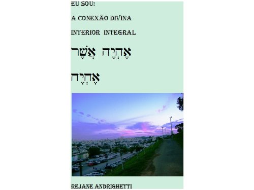 Capa do livro: Eu Sou, a conexão divina interior integral - Ler Online pdf
