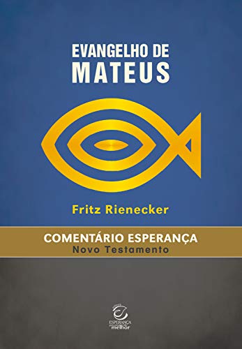Livro PDF Evangelho de Mateus: Comentário Esperança (Comentários Esperança)