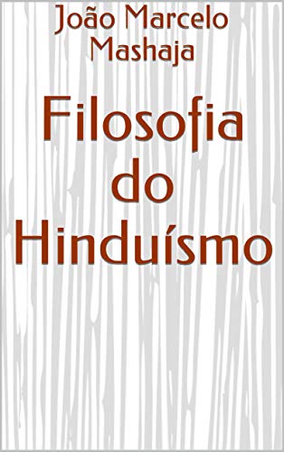 Capa do livro: Filosofia do Hinduísmo - Ler Online pdf