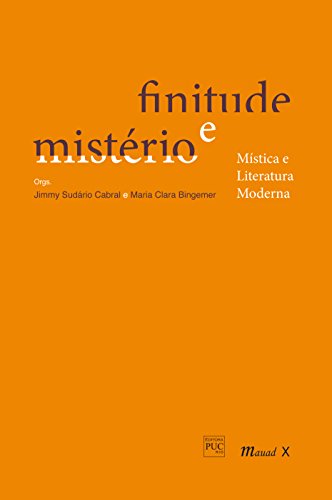 Capa do livro: Finitude e mistério: Mística e literatura moderna - Ler Online pdf