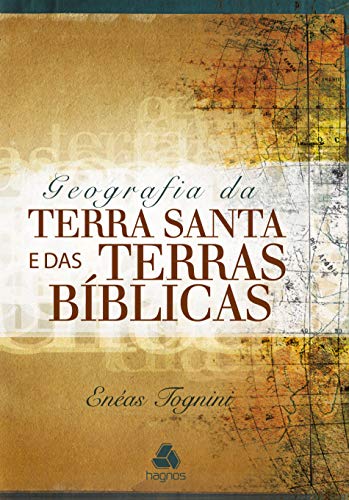 Livro PDF Geografia da terra santa e das terras bíblicas