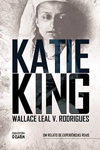 Capa do livro: Katie King: Um relato de experiências reais - Ler Online pdf