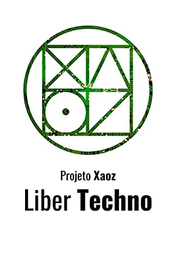 Livro PDF Liber Techno: Projeto Xaoz Livro 11