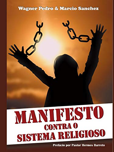 Capa do livro: MANIFESTO CONTRA O SISTEMA RELIGIOSO - Ler Online pdf